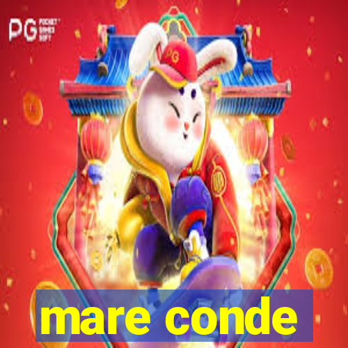 mare conde